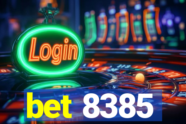 bet 8385